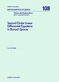 E-Book (pdf) Second Order Linear Differential Equations in Banach Spaces von H. O. Fattorini