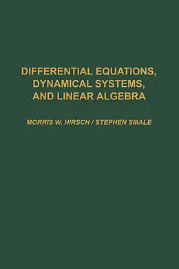 E-Book (pdf) Differential Equations, Dynamical Systems, and Linear Algebra von Morris W. Hirsch, Robert L. Devaney, Stephen Smale