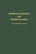 E-Book (pdf) Differential Manifolds and Theoretical Physics von W. D. Curtis, F. R. Miller