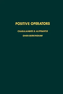 E-Book (pdf) Positive Operators von Charalambos D. Aliprantis, Owen Burkinshaw