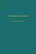 E-Book (epub) Real Reductive Groups I von Nolan R. Wallach