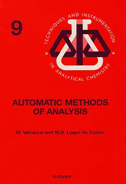 E-Book (pdf) Automatic Methods of Analysis von M. Valcárcel, M. D. Luque De Castro