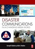 E-Book (epub) Disaster Communications in a Changing Media World von George Haddow, Kim S Haddow