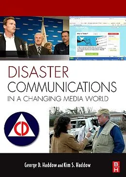 E-Book (epub) Disaster Communications in a Changing Media World von George Haddow, Kim S Haddow