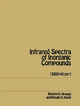 ePUB Handbook of Infrared and Raman Spectra of Inorganic Compounds and Organic Salts von Richard A. Nyquist, Ronald O. Kagel