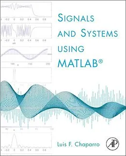 E-Book (epub) Signals and Systems using MATLAB von Luis F. Chaparro