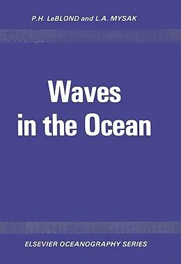 E-Book (pdf) Waves in the Ocean von P. H. Leblond, L. A. Mysak