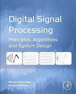 E-Book (pdf) Digital Signal Processing von Winser Alexander, Cranos M Williams