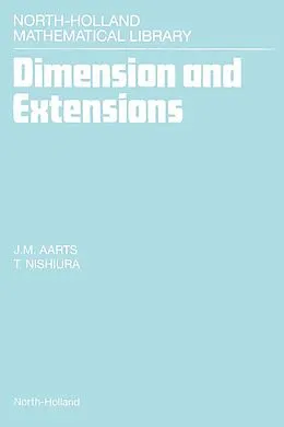 E-Book (pdf) Dimension and Extensions von J. M. Aarts, T. Nishiura