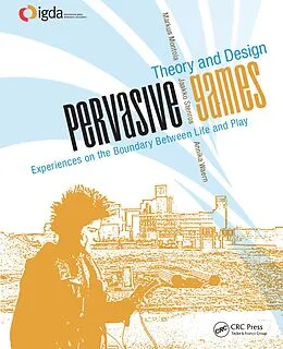 E-Book (pdf) Pervasive Games von Markus Montola, Jaakko Stenros, Annika Waern