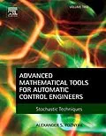 E-Book (epub) Advanced Mathematical Tools for Automatic Control Engineers: Volume 2 von Alexander S. Poznyak