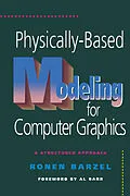 E-Book (pdf) Physically-Based Modeling for Computer Graphics von Ronen Barzel, Alan H. Barr