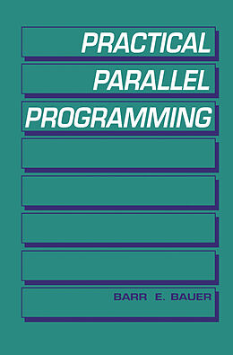 eBook (pdf) Practical Parallel Programming de Barr E. Bauer
