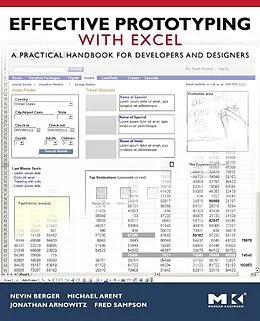 E-Book (epub) Effective Prototyping with Excel von Nevin Berger, Michael Arent, Jonathan Arnowitz
