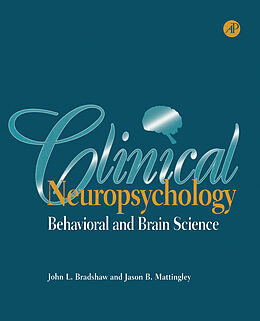 E-Book (pdf) Clinical Neuropsychology von John L. Bradshaw, Jason B. Mattingley