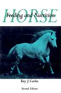 E-Book (epub) Horse Feeding and Nutrition von Tony J. Cunha