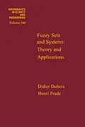 E-Book (epub) Fuzzy Sets and Systems von Didier J. Dubois