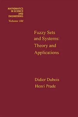 E-Book (epub) Fuzzy Sets and Systems von Didier J. Dubois