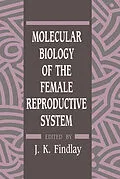 E-Book (pdf) Molecular Biology of the Female Reproductive System von 
