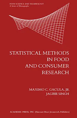 E-Book (pdf) Statistical Methods in Food and Consumer Research von Maximo C. Gacula Jr.