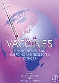 E-Book (epub) Vaccines for Biodefense and Emerging and Neglected Diseases von Alan D. T. Barrett, Lawrence R. Stanberry