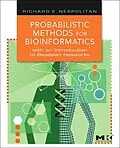 E-Book (epub) Probabilistic Methods for Bioinformatics von Richard E. Neapolitan