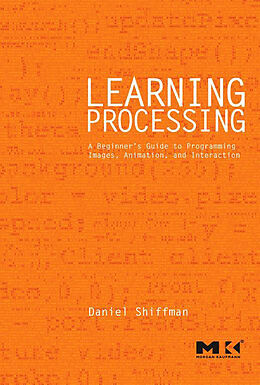 E-Book (epub) Learning Processing von Daniel Shiffman