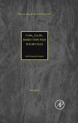 E-Book (epub) Cu(In1-xGax)Se2 Based Thin Film Solar Cells von Subba Ramaiah Kodigala