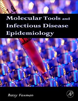 eBook (epub) Molecular Tools and Infectious Disease Epidemiology de Betsy Foxman