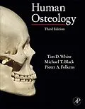 E-Book (epub) Human Osteology von Tim D. White, Michael T. Black, Pieter A. Folkens
