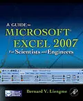E-Book (epub) A Guide to Microsoft Excel 2007 for Scientists and Engineers von Bernard Liengme