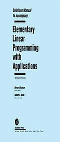 E-Book (pdf) Solutions Manual to accompany Elementary Linear Programming with Applications von Bernard Kolman