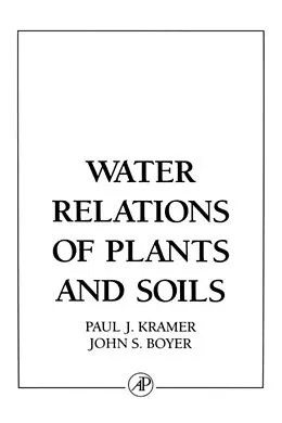 E-Book (epub) Water Relations of Plants and Soils von Paul J. Kramer, John S. Boyer
