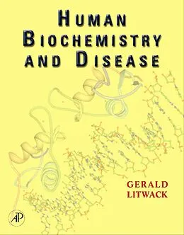 E-Book (pdf) Human Biochemistry and Disease von Gerald Litwack
