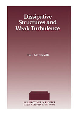 E-Book (epub) Dissipative Structures and Weak Turbulence von 