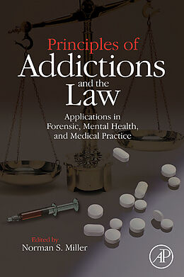 E-Book (epub) Principles of Addictions and the Law von 