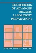 E-Book (epub) Sourcebook of Advanced Organic Laboratory Preparations von Stanley R. Sandler, Wolf Karo