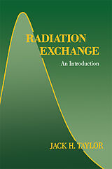 eBook (pdf) Radiation Exchange de Jack H. Taylor