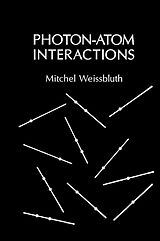 eBook (pdf) Photon-Atom Interactions de Mitchel Weissbluth