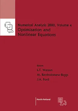E-Book (pdf) Nonlinear Equations and Optimisation von L. T. Watson, J. A. Ford, M. Bartholomew-Biggs