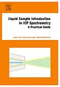 E-Book (epub) Liquid Sample Introduction in ICP Spectrometry von José-Luis Todoli, Jean-Michel Mermet
