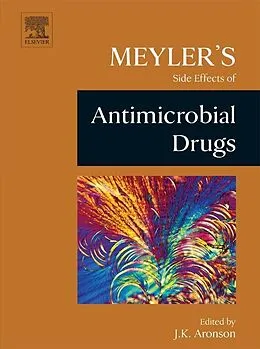 E-Book (epub) Meyler's Side Effects of Antimicrobial Drugs von Jeffrey K. Aronson MA DPhil MBChB FRCP FBPharmacolS FFPM(Hon)