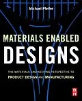 E-Book (epub) Materials Enabled Designs von Michael Pfeifer