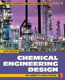 E-Book (epub) Chemical Engineering Design von Ray Sinnott, Gavin Towler