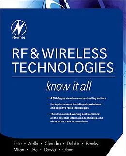 E-Book (pdf) RF and Wireless Technologies: Know It All von Bruce A. Fette, Roberto Aiello, Praphul Chandra