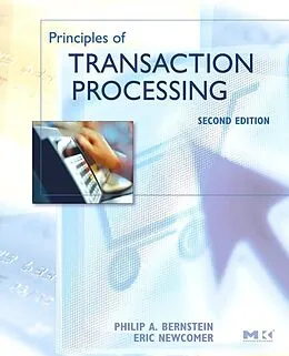 E-Book (epub) Principles of Transaction Processing von Philip A. Bernstein, Eric Newcomer