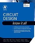 E-Book (epub) Circuit Design: Know It All von Darren Ashby, Bonnie Baker, BSc Hons Hickman EUR. ING