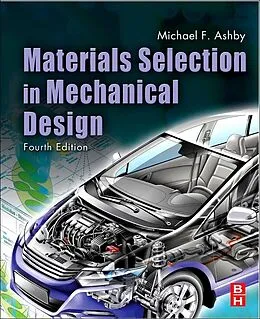 E-Book (epub) Materials Selection in Mechanical Design von Michael F. Ashby