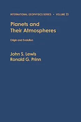 E-Book (pdf) Planets and Their Atmospheres: Origin and Evolution von Lewis