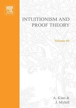 E-Book (pdf) Intuitionism and Proof Theory: Proceedings of the Summer Conference at Buffalo N.Y. 1968 von Lev D. Beklemishev
